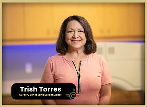 Surgery Scheduling Dream Maker- Trish Torres